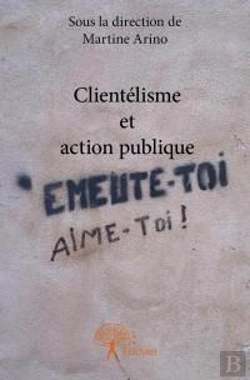 Bertrand.pt - Clientelisme Et Action Publique