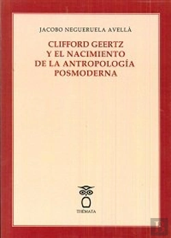 Bertrand.pt - Clifford Geertz Y El Nacimiento De La Antropología Posmoderna
