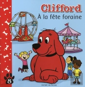 Clifford T.8 ; À La Fête Foraine