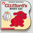 Clifford'S Noisy Day