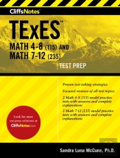 Cliffsnotes Texes Math 4-8 (115) And Math 7-12 (235)
