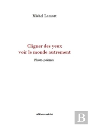 Cligner Des Yeux Voir Le Monde Autrement