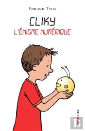 Cliky ; L'Énigme Numérique