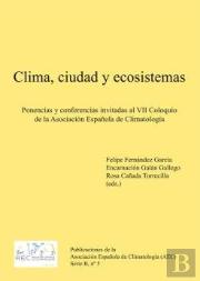 Clima, Ciudad Y Ecosistemas