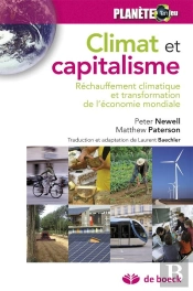 Climat Et Capitalisme ; Réchauffement Climatique Et Transformation De L'Économie Mondiale