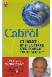 Climat : Et Si La Terre S'En Sortait Toute Seule ?