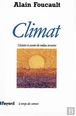 Bertrand.pt - Climat : Histoire Et Avenir Du Milieu Terrestre