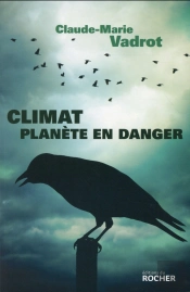 Climat ; Planète En Danger