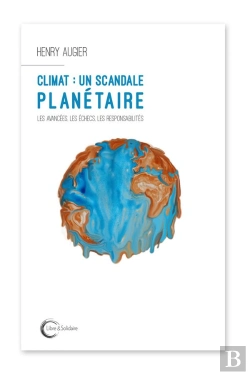 Bertrand.pt - Climat : Un Scandale Planétaire