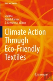 Climate Action Through Eco-Friendly Textiles
