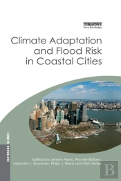 Climate Adaptation And Flood Risk In Coastal Cities