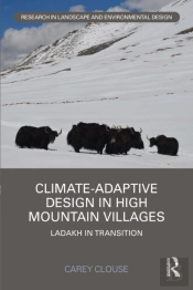 Climate-Adaptive Design In High Mountain Villages