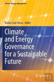Climate And Energy Governance For A Sustainable Future