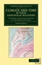 Climate And Time In Their Geological Relations