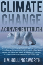 Climate Change: A Convenient Truth