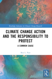 Climate Change Action And The Responsibility To Protect