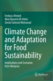Climate Change And Adaptation For Food Sustainability