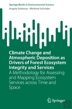 Bertrand.pt - Climate Change And Atmospheric Deposition As Drivers Of Forest Ecosystem Integrity And Services