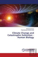 Climate Change And Catastrophic Extinction - Human Biology