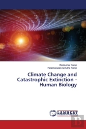 Climate Change And Catastrophic Extinction - Human Biology