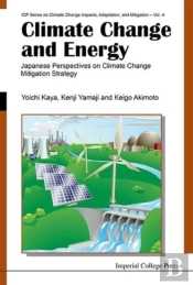 Climate Change And Energy: Japanese Perspectives On Climate Change Mitigation Strategy