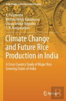 Climate Change And Future Rice Production In India