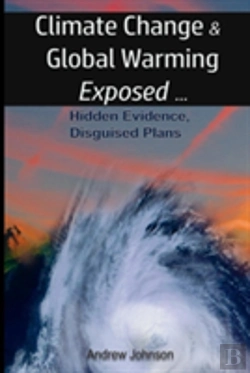 Bertrand.pt - Climate Change And Global Warming - Exposed: Hidden Evidence, Disguised Plans