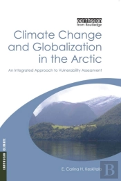 Climate Change And Globalization In The Arctic