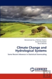 Climate Change And Hydrological Systems