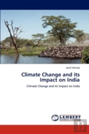 Climate Change And Its Impact On India
