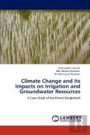 Climate Change And Its Impacts On Irrigation And Groundwater Resources