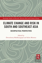 Climate Change And Risk In South And Southeast Asia