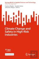 Climate Change And Safety In High-Risk Industries