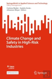 Climate Change And Safety In High-Risk Industries