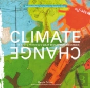 Climate Change And The Kyoto Protocols Clean Development Mechanism