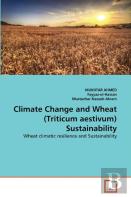 Climate Change And Wheat (Triticum Aestivum) Sustainability