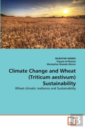 Climate Change And Wheat (Triticum Aestivum) Sustainability
