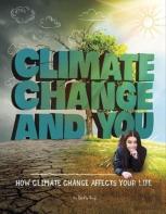Climate Change And You