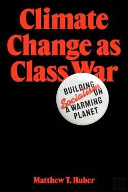 Bertrand.pt - Climate Change As Class War