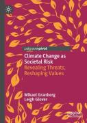 Climate Change As Societal Risk