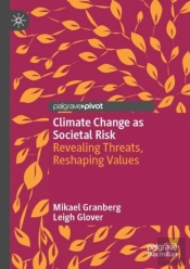Climate Change As Societal Risk