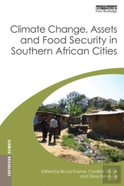 Climate Change, Assets And Food Security In Southern African Cities
