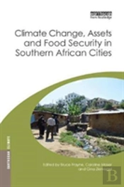 Climate Change, Assets And Food Security In Southern African Cities