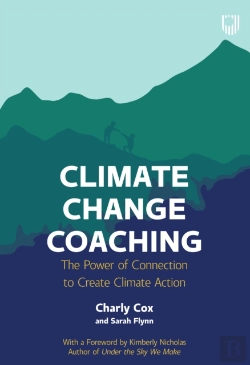 Bertrand.pt - Climate Change Coaching: The Power Of Connection To Create Climate Action