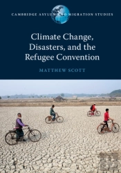Climate Change, Disasters, And The Refugee Convention