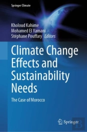 Climate Change Effects And Sustainability Needs