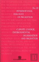Climate Change, Environmental Degradation And Migration
