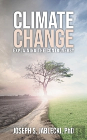 Climate Change: Explaining The Controver
