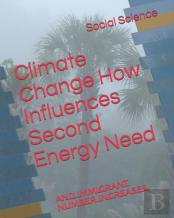 Climate Change How  Influences Second Energy Need