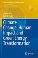 Climate Change, Human Impact And Green Energy Transformation